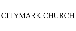 CITYMARK CHURCH trademark
