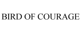 BIRD OF COURAGE trademark