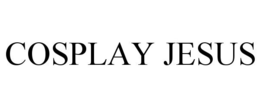 COSPLAY JESUS trademark