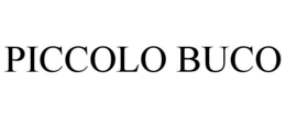 PICCOLO BUCO trademark