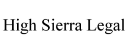 HIGH SIERRA LEGAL trademark