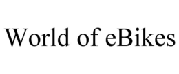 WORLD OF EBIKES trademark