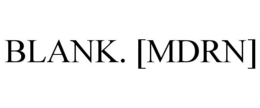 BLANK. [MDRN] trademark