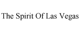 THE SPIRIT OF LAS VEGAS trademark