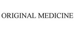 ORIGINAL MEDICINE trademark