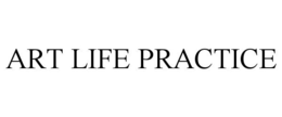 ART LIFE PRACTICE trademark