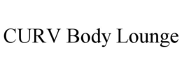 CURV BODY LOUNGE trademark