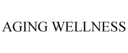 AGING WELLNESS trademark