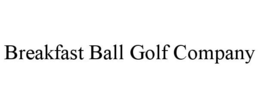 BREAKFAST BALL GOLF COMPANY trademark