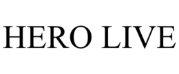 HERO LIVE trademark