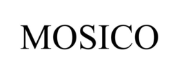 MOSICO trademark