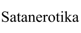 SATANEROTIKA trademark