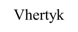 VHERTYK trademark