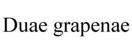 DUAE GRAPENAE trademark