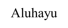 ALUHAYU trademark