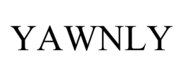 YAWNLY trademark