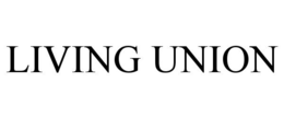LIVING UNION trademark