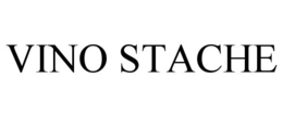VINO STACHE trademark