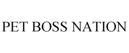 PET BOSS NATION trademark