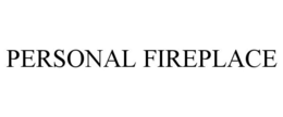 PERSONAL FIREPLACE trademark