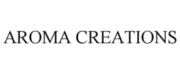 AROMA CREATIONS trademark