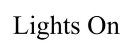LIGHTS ON trademark