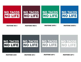 NO TACOS NO LIFE trademark