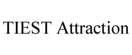 TIEST ATTRACTION trademark