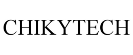 CHIKYTECH trademark