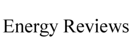 ENERGY REVIEWS trademark