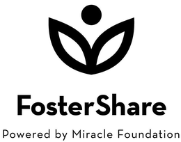 FOSTERSHARE POWERED BY MIRACLE FOUNDATION trademark