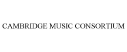 CAMBRIDGE MUSIC CONSORTIUM trademark