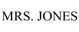 MRS. JONES trademark
