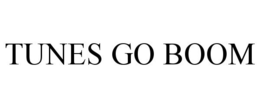 TUNES GO BOOM trademark