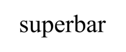 SUPERBAR trademark