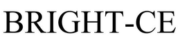 BRIGHT-CE trademark