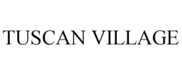 TUSCAN VILLAGE trademark