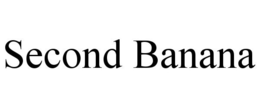 SECOND BANANA trademark