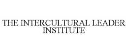 THE INTERCULTURAL LEADER INSTITUTE trademark