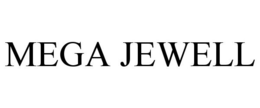MEGA JEWELL trademark