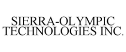 SIERRA-OLYMPIC TECHNOLOGIES INC. trademark