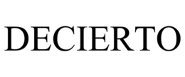 DECIERTO trademark