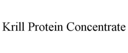 KRILL PROTEIN CONCENTRATE trademark