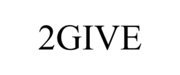2GIVE trademark