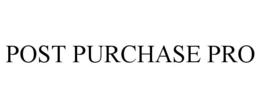 POST PURCHASE PRO trademark