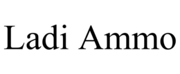 LADI AMMO trademark