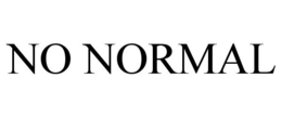 NO NORMAL trademark