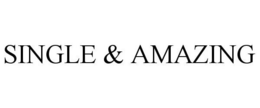 SINGLE & AMAZING trademark
