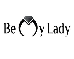 BE MY LADY trademark