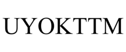 UYOKTTM trademark